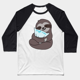 snuggle sloth Baseball T-Shirt